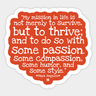 My Mission... Is To Thrive Sticker